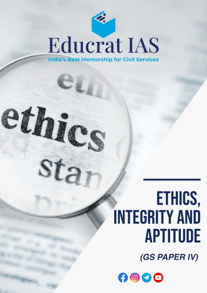 Ethics, Integrity & Aptitude