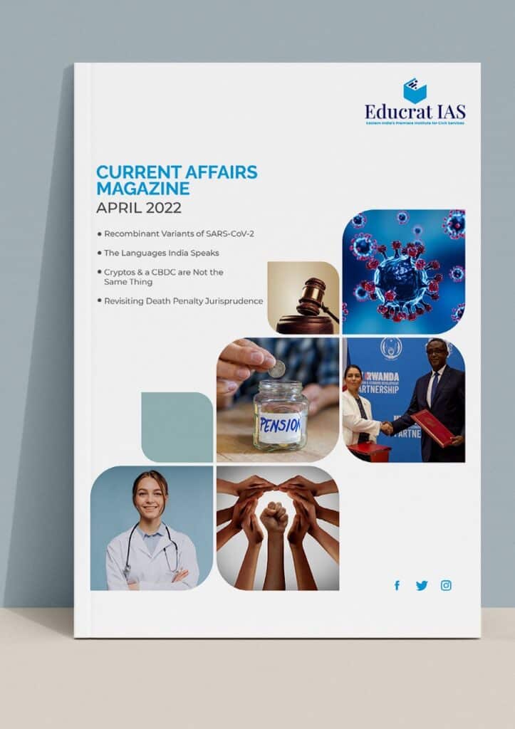 Download Educrat IAS Current Affairs Magazine - April 2022
