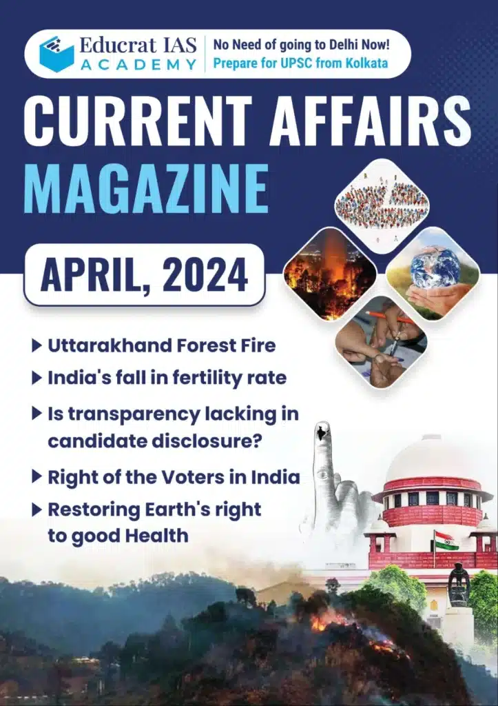 Download Educrat IAS Current Affairs Magazine - April 2024