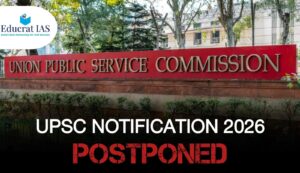 UPSC Notification 2026 Postponed