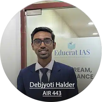 Debjyoti Halder AIR 443 UPSC Topper – Educrat IAS Kolkata