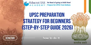 UPSC Preparation Strategy 2026 For Beginners