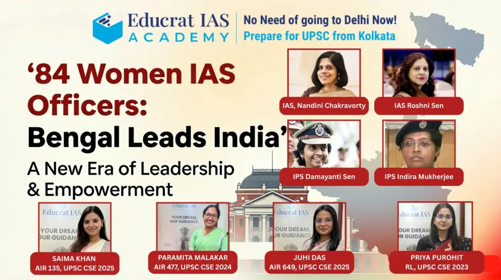 West Bengal Tops the Nation with 84 Women IAS Officers