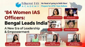 West Bengal Tops the Nation with 84 Women IAS Officers
