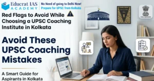 Avoid These UPSC Coaching Mistakes