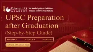 UPSC Preparation after Graduation