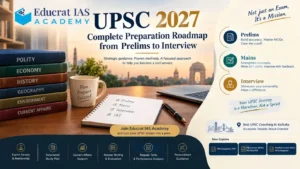 UPSC 2027 Complete Preparation Roadmap from Prelims to Interview