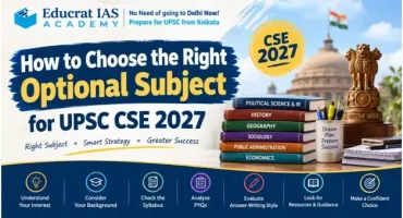 How to Choose the Right Optional Subject for UPSC CSE 2027