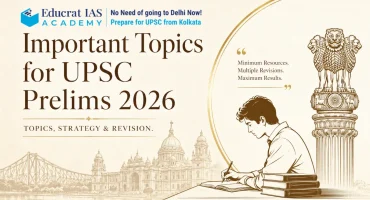 Most Important Topics for UPSC Prelims 2026