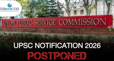 UPSC Notification 2026 Postponed